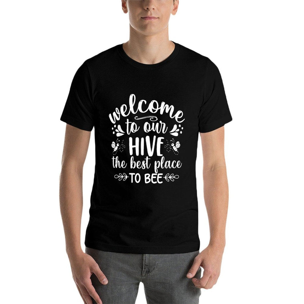 Welcome To Our Hive The Best Place To Bee  Easy-care T-Shirt